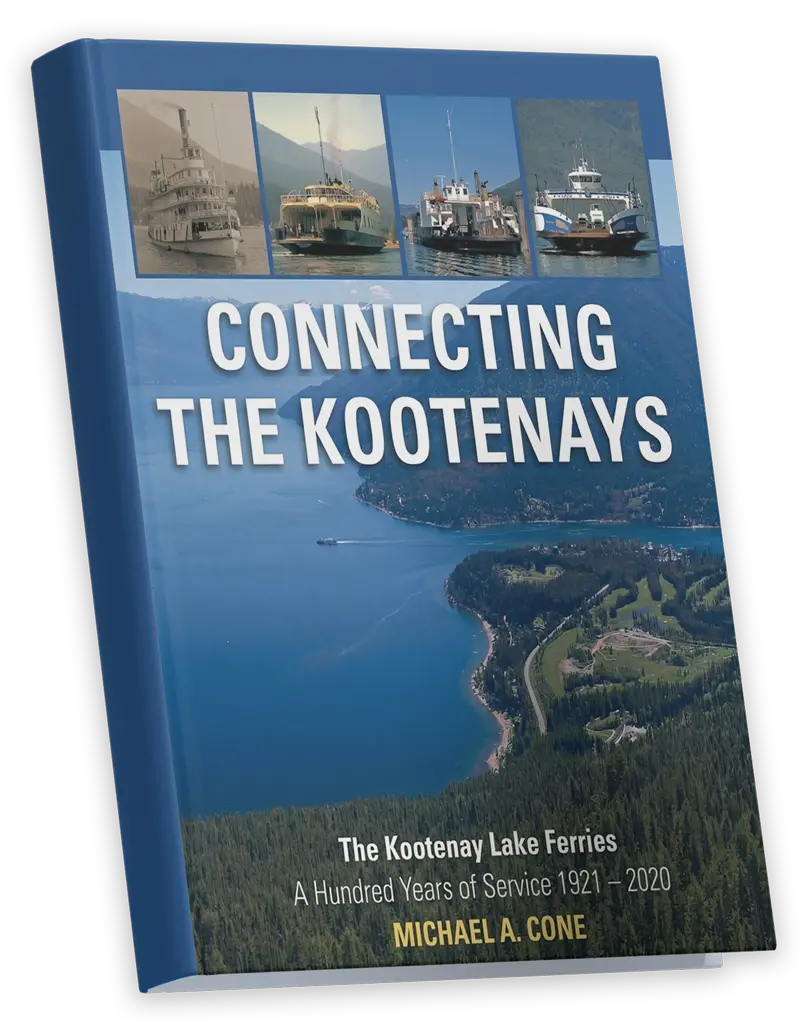 Connecting the Kootenays Book - Kootenay Lake Ferries